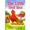 THE LITTLE RED HEN: FIRST READING LEVEL 3