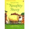 THE NAUGHTY SHEEP: FIRST READING LEVEL 2