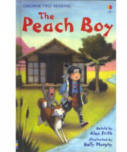 THE PEACH BOY :FIRST READING LEVEL 3