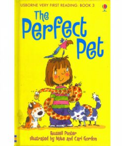 THE PERFECT PET:VERY FIRST READING BOOK 3