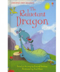 THE RELUCTANT DRAGON:FIRST READING LEVEL 4