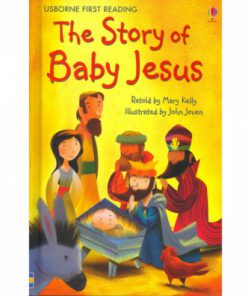 THE STORY OF BABY JESUS: FIRST READING LEVEL 4