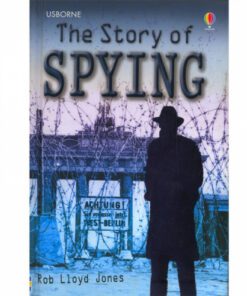 THE STORY OF SPYING