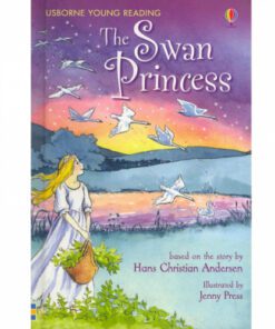 THE SWAN PRINCESS:YOUNG READING SERIES 2