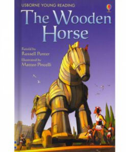 THE WOODEN HORSE :YOUNG READING SERIES 1