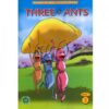 THREE ANTS (PRIMARY READERS -ACTIVITY BOOKS)