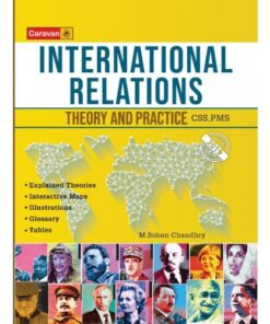 INTERNATIONAL RELATIONS – THEORY AND PRACTICE