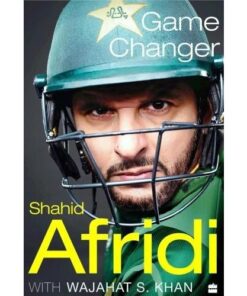 GAME CHANGER BY SHAHID AFRIDI