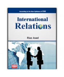 INTERNATIONAL RELATIONS FOR CSS