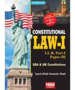 ASSIGNMENTS ON CONSTITUTIONAL LAW – I (PART – I PAPER – III)