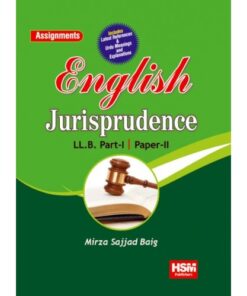 ASSIGNMENTS ON ENGLISH JURISPRUDENCE (PART – I PAPER – II)