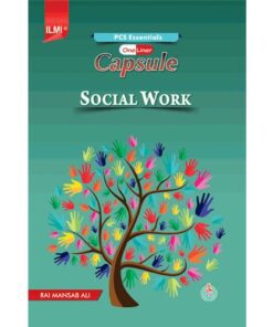 ILMI ONE LINER CAPSULE SOCIAL WORK FOR CSS/PMS/PCS