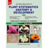 AN EASY APPROACH TO PLANT SYSTEMATIC ANATOMY AND DEVELOPMENT (PAPER B)