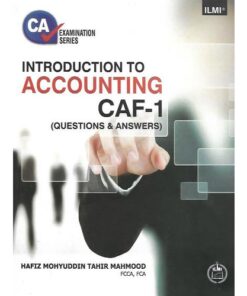 CAF-1 INTRODUCTION TO ACCOUNTING (QUESTIONS & ANSWERS)