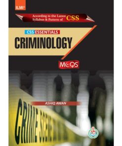 ILMI CSS ESSENTIALS CRIMINOLOGY MCQS