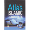 ATLAS ISLAMIC CONQUESTS