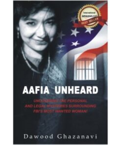 AAFIA UNHEARD