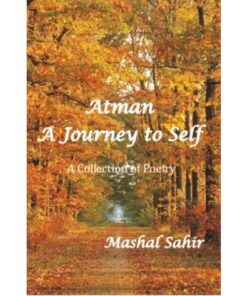 ATMAN - A JOURNEY TO SELF