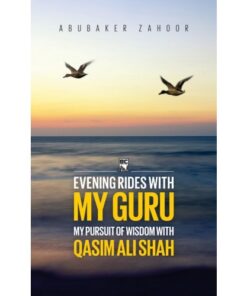 EVENING RIDES WITH MY GURU - QASIM ALI SHAH/ ایونگ رائڈز ود مائی گرو