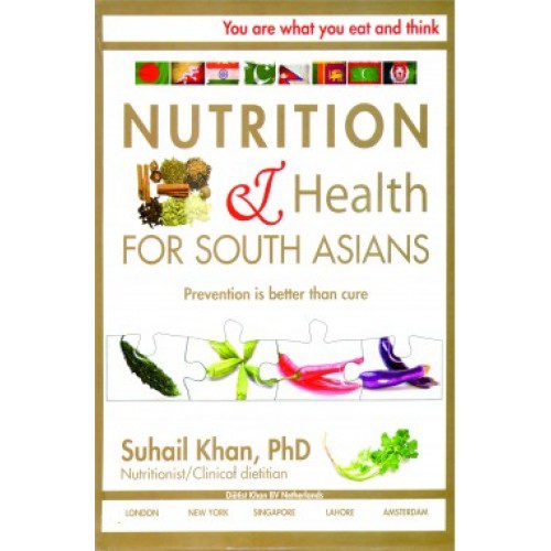 NUTRITION AND HEALTH FOR SOUTH ASIANS