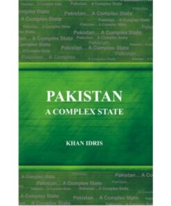 PAKISTAN - A COMPLEX STATE