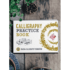 CALLIGRAPHY PRACTICE BOOK