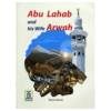 ABU LAHAB AND HIS WIFE ARWAH