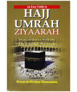 AN EASY GUIDE TO HAJJ UMRAH ZIYAARAH (POCKET SIZE)