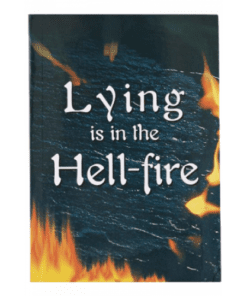 LYING IS IN THE HELL-FIRE