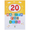 20 HADITH FOR KIDS