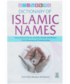 DICTIONARY OF ISLAMIC NAMES