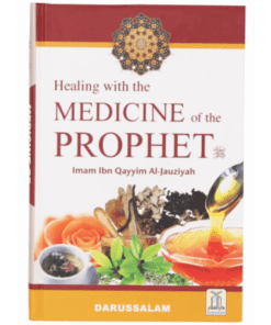 HEALING WITH THE MEDICINE OF THE PROPHET (PBUH)