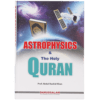 ASTROPHYSICS AND THE HOLY QURAN