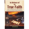 IN DEFENCE OF THE TRUE FAITH