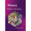 MONEY: BANKER'S DECEPTION