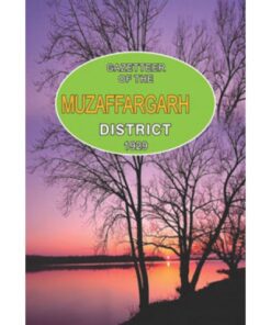 GAZETTEER OF THE MUZAFFARGARH DISTRICT 1929