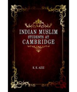 INDIAN MUSLIM STUDENTS AT CAMBRIDGE