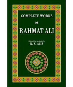 COMPLETE WORKS OF RAHMAT ALI