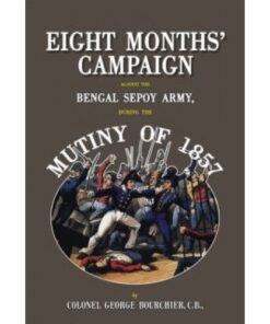 EIGHT MONTHS CAMPAIGN