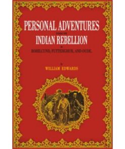 PERSONAL ADVENTURES DURING THE INDIAN REBELLION