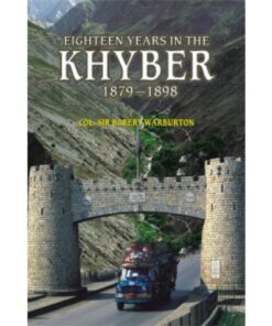 EIGHTEEN YEARS IN THE KHYBER 1879-1898