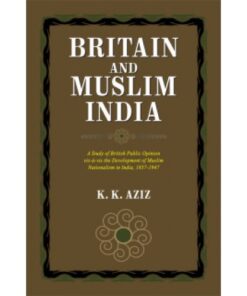 BRITAIN AND MUSLIM INDIA