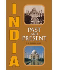 INDIA PAST AND PRESENT