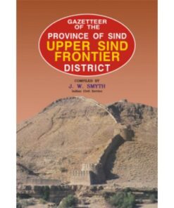 GAZETTEER OF THE UPPER SIND FRONTIER DISTRICT