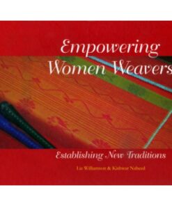 EMPOWERING WOMEN WEAVERS