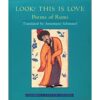 LOOK - THIS IS LOVE POEMS OF RUMI