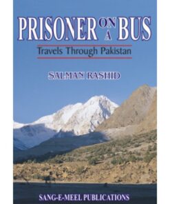 PRISONER ON A BUS TRAVELS THROUGH PAKISTAN