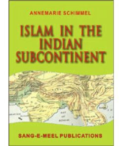 ISLAM IN THE INDIAN SUBCONTINENT