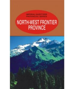 IMPERIAL GAZETTEER NORTH WEST FRONTIER PROVINCE