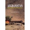 AFGHANISTAN FROM DARIUS TO AMANULLAH